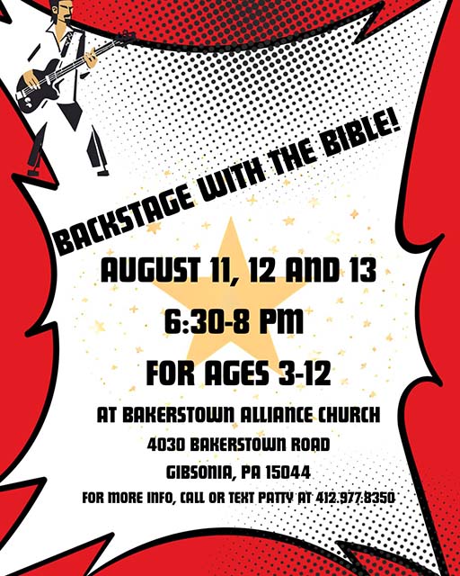 A flyer advertising the Backstage with the Bible VBS event at Bakerstown Alliance.